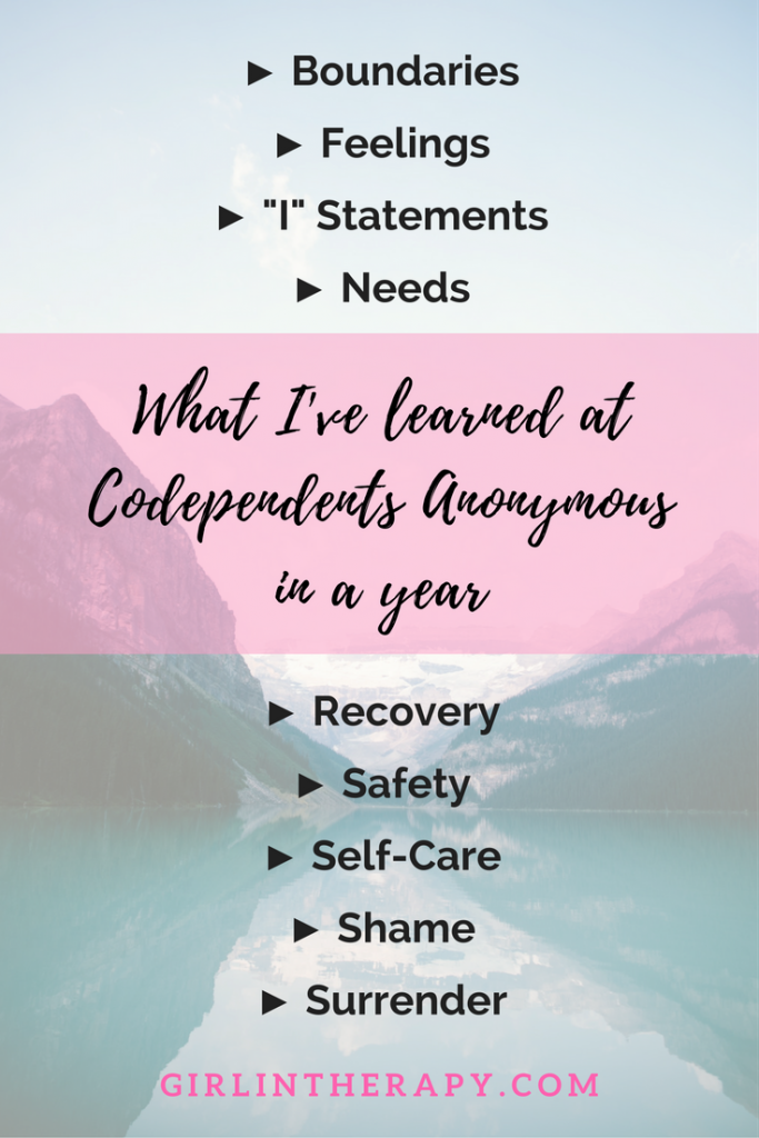 What I've learned at Codependents Anonymous in a year Girl in Therapy