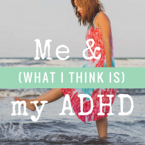 do i have adhd - girlintherapy